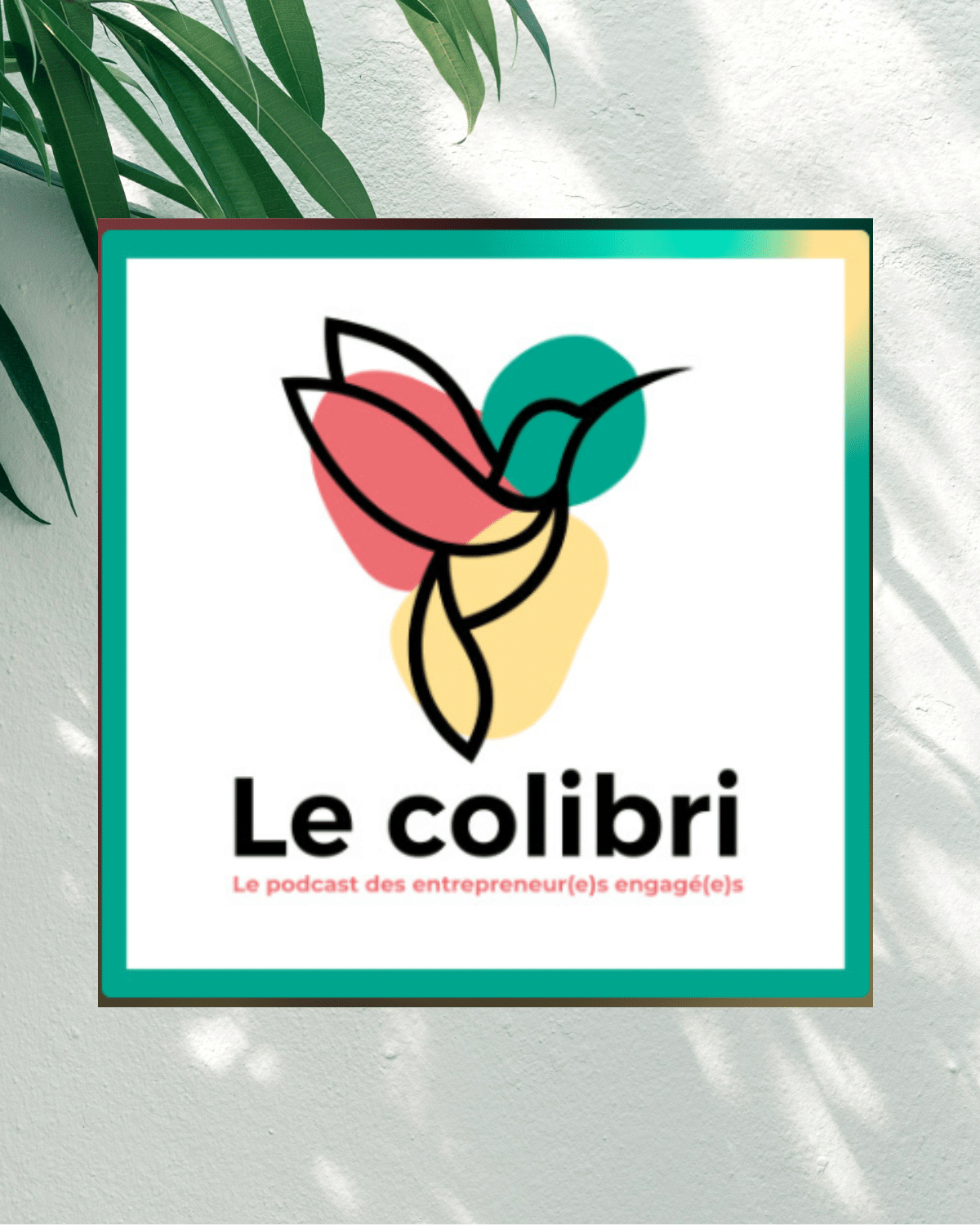 Le colibri podcast